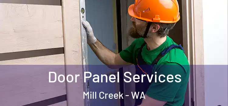 Door Panel Services Mill Creek - WA