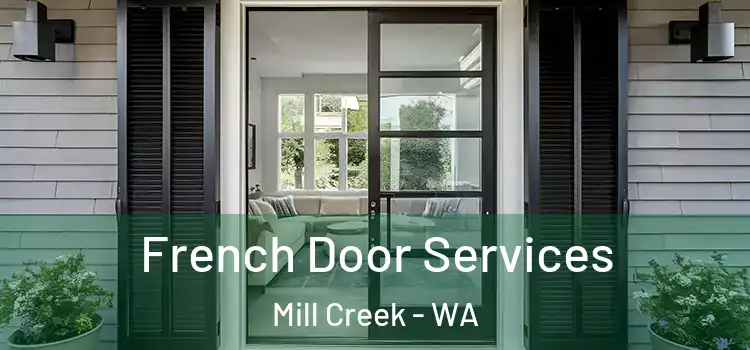 French Door Services Mill Creek - WA