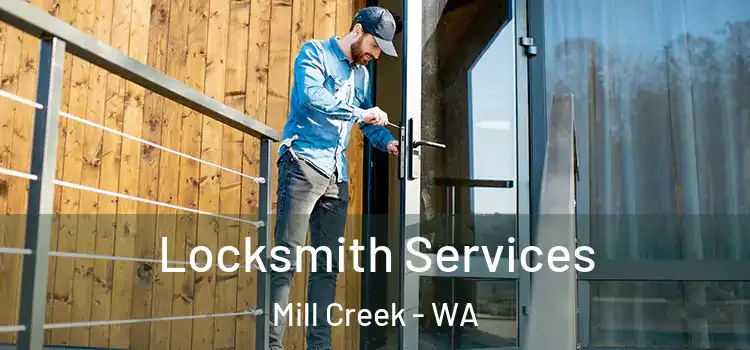 Locksmith Services Mill Creek - WA