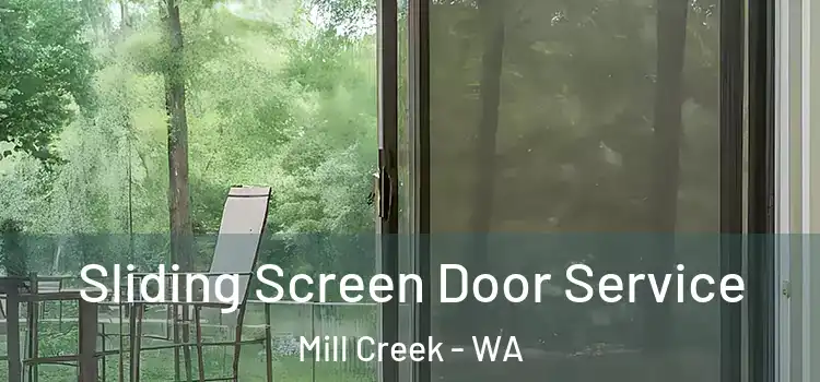  Sliding Screen Door Service Mill Creek - WA