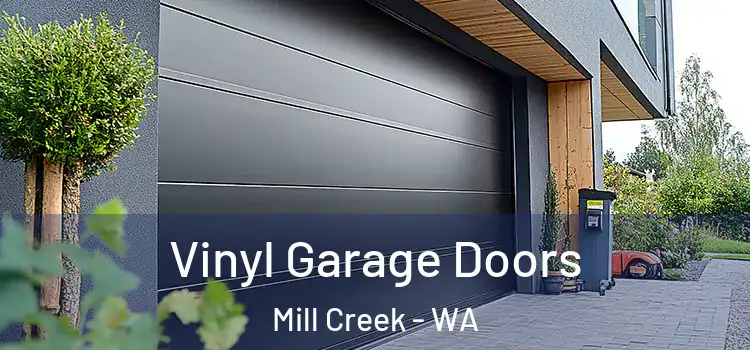 Vinyl Garage Doors Mill Creek - WA